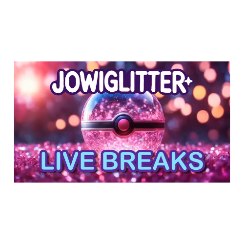 JoWiGlitter Live Break - Tuesday, August 26, 2025 at 5:00 PM MST